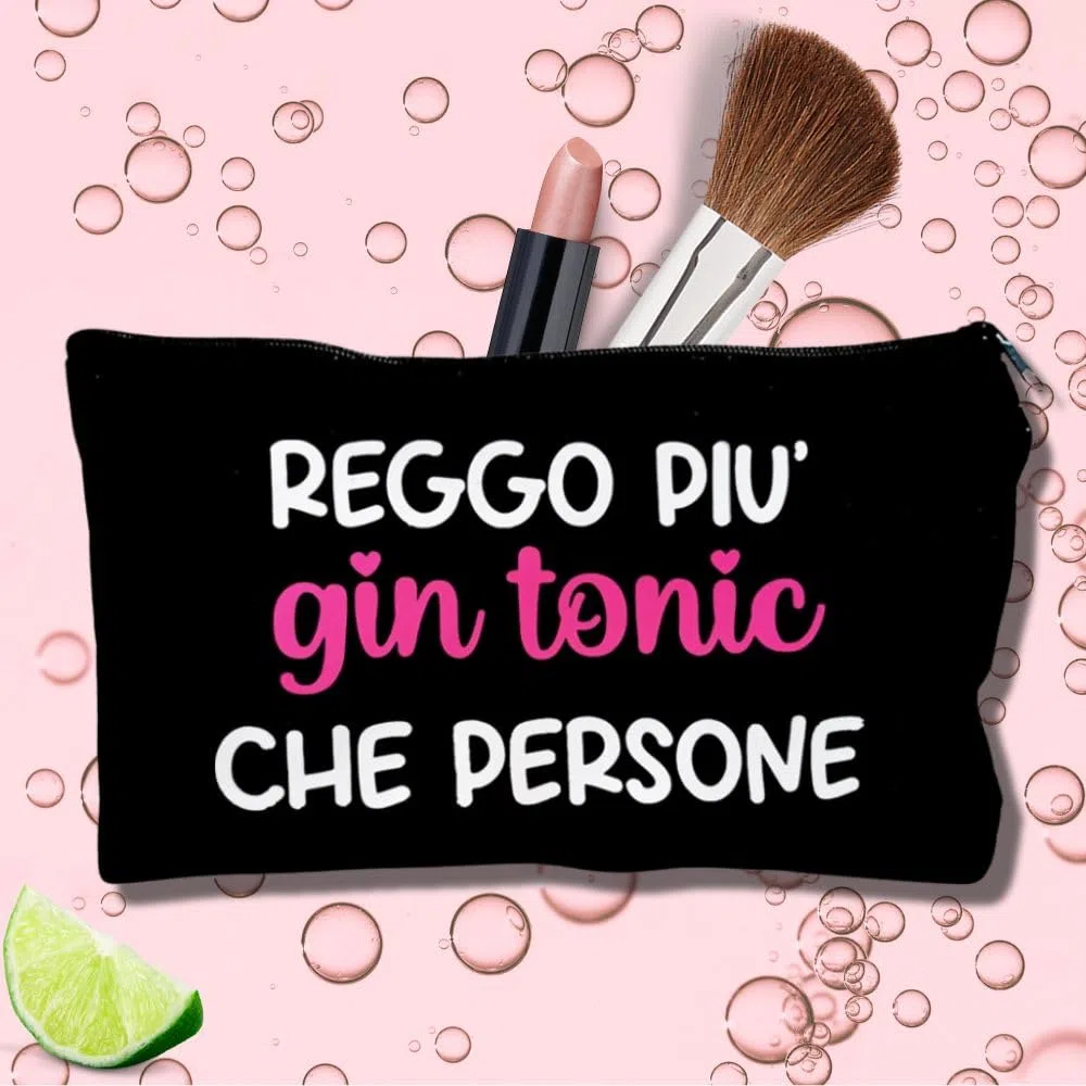 Pochette reggo più gin tonic che persone, idea regalo per le amiche.